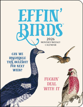 Cover image for 9781524898021 - Effin' Birds 12-Month 2026 Monthly/Weekly Planner Calendar