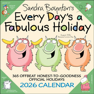 Cover image for 9781524898144 - Sandra Boynton's Every Day's a Fabulous Holiday 2026 Wall Calendar