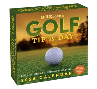 Cover image for 9781524898359 - Bill Kroen's Golf Tip-A-Day 2026 Day-to-Day Calendar