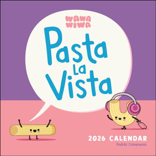 Cover image for 9781524898953 - Wawawiwa's Pasta La Vista 2026 Wall Calendar