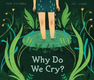 Cover image for 9781525304774 - Why Do We Cry?