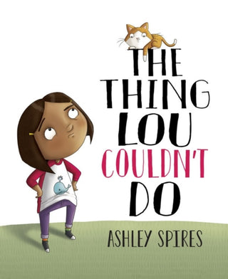 Cover image for 9781525305573 - The Thing Lou Couldn't Do