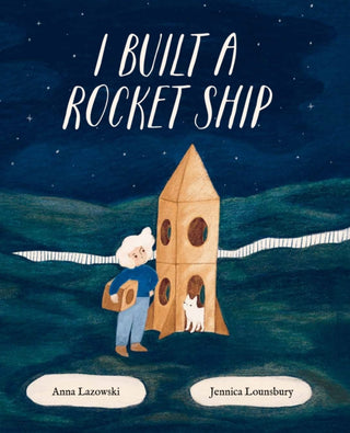 Cover image for 9781525311314 - I Built a Rocket Ship