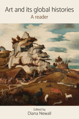 Cover image for 9781526119926 - Art and its Global Histories