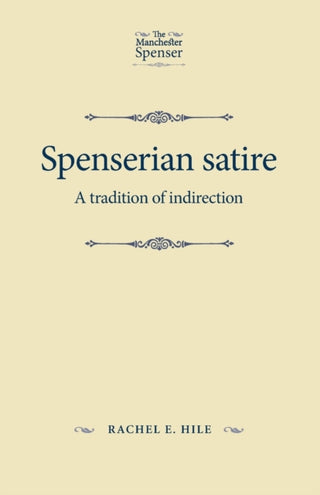 Cover image for 9781526139511 - Spenserian Satire