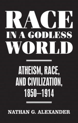 Supplemental image for 9781526142375 - Race in a Godless World