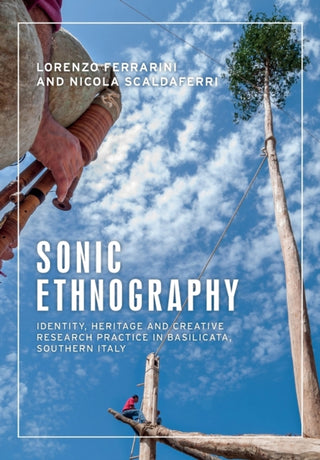 Cover image for 9781526152008 - Sonic Ethnography