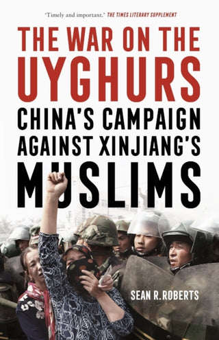 Supplemental image for 9781526160607 - The War on the Uyghurs