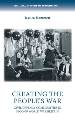 Cover image for 9781526162410 - Creating the people's war