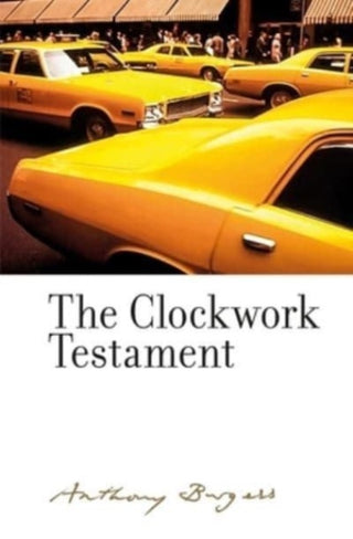 Cover image for 9781526163486 - The Clockwork Testament or: Enderby's End