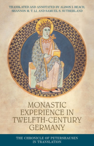 Cover image for 9781526166975 - Monastic Experience in Twelfth-Century Germany