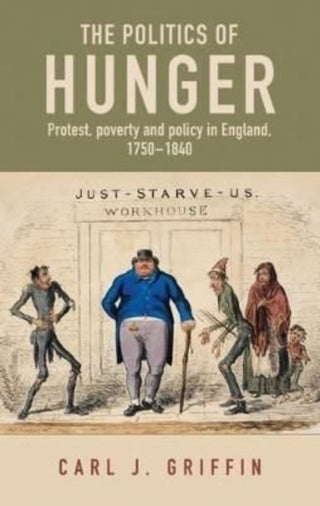 Supplemental image for 9781526167033 - The Politics of Hunger