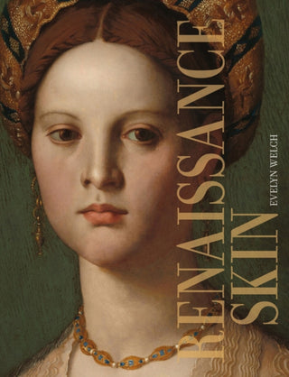 Cover image for 9781526167750 - Renaissance Skin