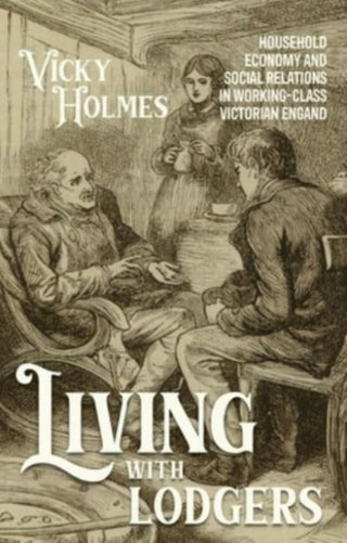 Cover image for 9781526170286 - Living with Lodgers