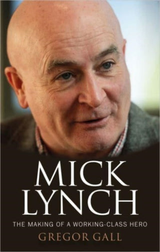 Cover image for 9781526173096 - Mick Lynch