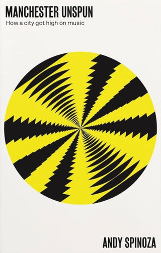 Cover image for 9781526174062 - Manchester Unspun
