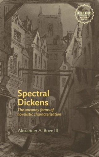 Cover image for 9781526174543 - Spectral Dickens