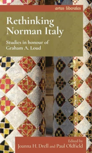 Cover image for 9781526174604 - Rethinking Norman Italy