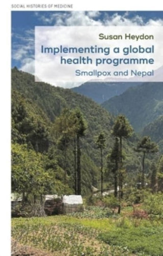 Cover image for 9781526176660 - Implementing a Global Health Programme