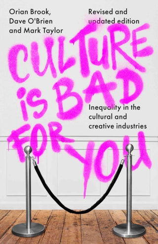 Supplemental image for 9781526177810 - Culture is Bad for You