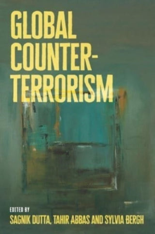 Cover image for 9781526178619 - Global Counter-Terrorism
