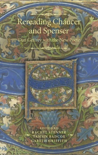 Cover image for 9781526179043 - Rereading Chaucer and Spenser