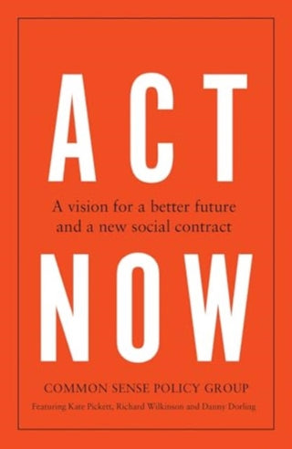 Cover image for 9781526180766 - Act Now