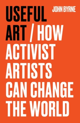 Cover image for 9781526181572 - Useful Art
