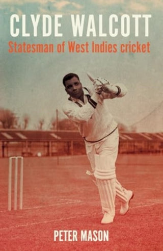Cover image for 9781526181602 - Clyde Walcott