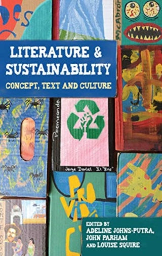 Cover image for 9781526182357 - Literature and sustainability