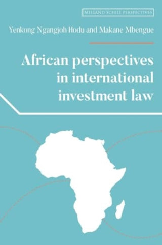 Cover image for 9781526182470 - African perspectives in international investment law