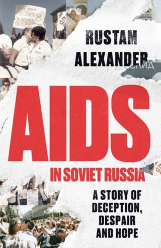 Cover image for 9781526185327 - AIDS in Soviet Russia