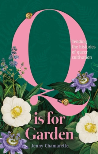 Cover image for 9781526197337 - Q is for Garden