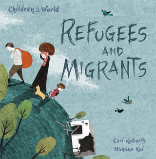 Cover image for 9781526300218 - Children in Our World: Refugees and Migrants