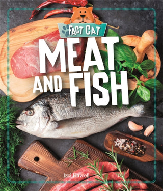 Cover image for 9781526303790 - Fact Cat: Healthy Eating: Meat and Fish