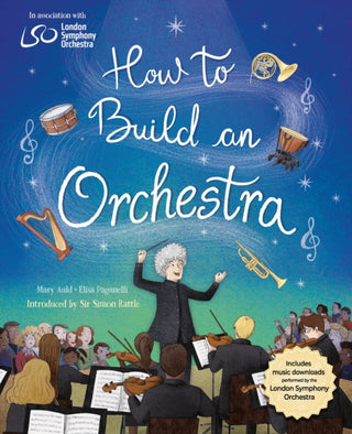 Cover image for 9781526309846 - How to Build an Orchestra