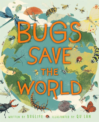 Cover image for 9781526313867 - Bugs Save the World