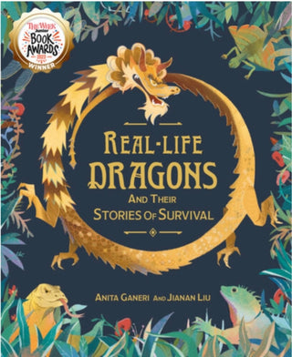 Cover image for 9781526315434 - Real-life Dragons and their Stories of Survival
