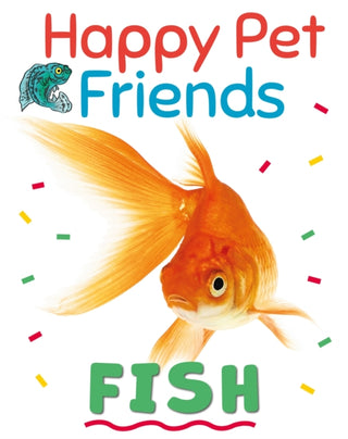 Supplemental image for 9781526316929 - Happy Pet Friends: Fish