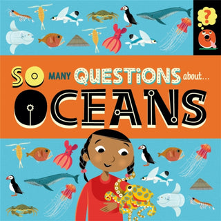 Supplemental image for 9781526317810 - So Many Questions: About Oceans