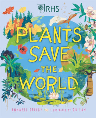 Cover image for 9781526317902 - Plants Save the World