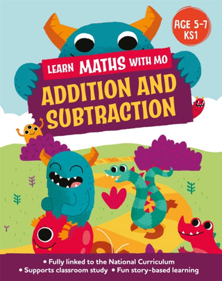 Cover image for 9781526318954 - Learn Maths with Mo: Addition and Subtraction