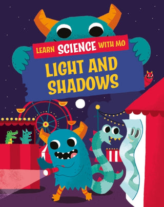 Cover image for 9781526318961 - Learn Science with Mo: Light and Shadows