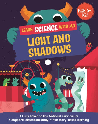 Cover image for 9781526318978 - Learn Science with Mo: Light and Shadows