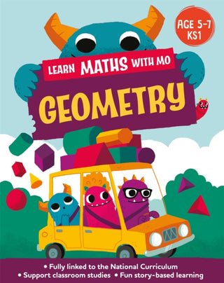 Cover image for 9781526319043 - Learn Maths with Mo: Geometry