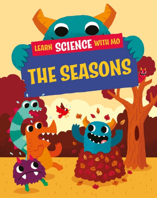 Supplemental image for 9781526319265 - Learn Science with Mo: The Seasons