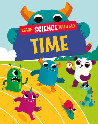 Supplemental image for 9781526319289 - Learn Science with Mo: Time