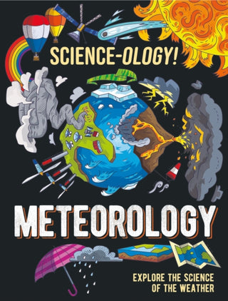 Supplemental image for 9781526320605 - Science-ology!: Meteorology