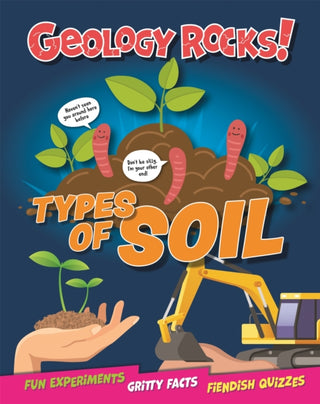 Supplemental image for 9781526321435 - Geology Rocks!: Types of Soil