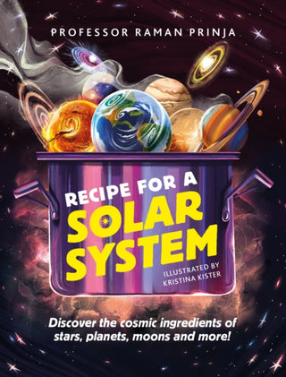Cover image for 9781526322401 - Recipe for a Solar System